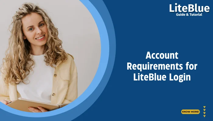 Account Requirements for LiteBlue Login