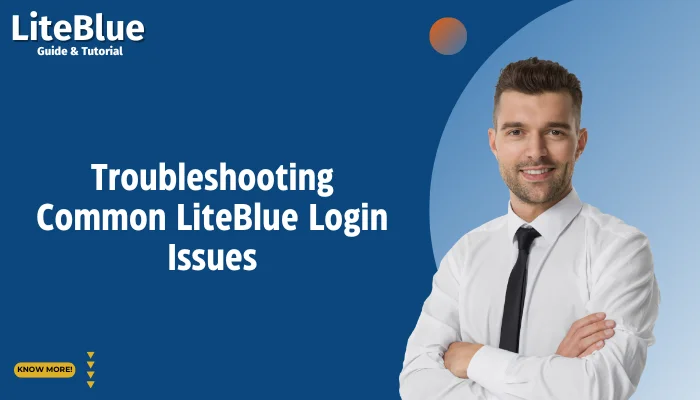 Troubleshooting Common LiteBlue Login Issues